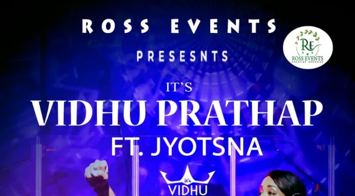 “ITS VIDHU PARATAP Featuring JYOTSANA” അരങ്ങുണരാൻ ഇനി മണിക്കൂറുകൾ മാത്രം