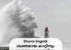 Storm Ingrid: ശക്തമായ കാറ്റിനും വെള്ളപ്പൊക്കത്തിനും സാധ്യത