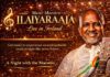 Music Maestro Ilaiyaraaja to Perform Live in Dublin