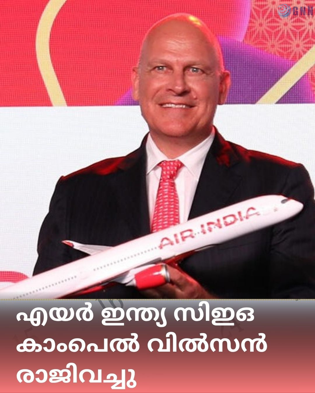 എയർ ഇന്ത്യ സിഇഒ കാംപെൽ വിൽസൻ രാജിവച്ചു