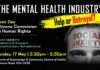 The Mental Health Industry: Help or Betrayal.? Citizens Commission on Human Rights to Host an Open Day