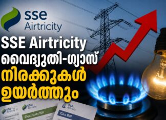 SSE Airtricity വൈദ്യുതി-ഗ്യാസ് നിരക്കുകൾ ഉയർത്തും