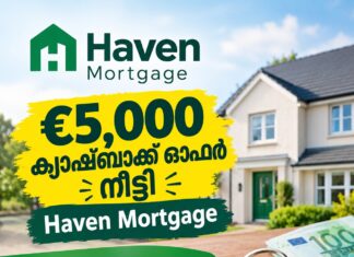 €5,000 ക്യാഷ്ബാക്ക് ഓഫർ നീട്ടി Haven Mortgage; Green 4-Year Fixed Rate ഉപഭോക്താക്കൾക്കും ഇനി ക്യാഷ്ബാക്ക്